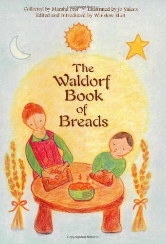 The Waldorf Book of Breads