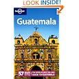 Guatemala (Lonely Planet Country Guides)'