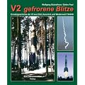 V2 - gefrorene Blitze