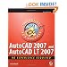 AutoCAD 2007 and AutoCAD LT 2007: No Experience Required