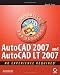 AutoCAD 2007 and AutoCAD LT 2007: No Experience Required