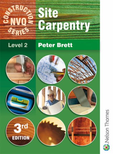 Site Carpentry: Level 2 (Nelson Thornes Construction NVQ)