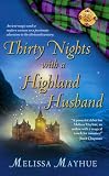Thirty Nights with a Highland Husband (Daughters of the Glen, Book 1)