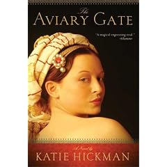 The Aviary Gate: A Novel