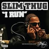 I Run [Explicit]