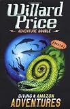 Adventure Double: Diving & Amazon Adventures