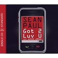 Paul,Sean Feat. Jordan,Alexis Got 2 Luv U (2track)
