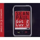 Paul,Sean Feat. Jordan,Alexis Got 2 Luv U (2track)