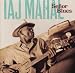 TAJ MAHAL-Senor Blues