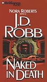 Naked in Death (In Death Series)