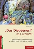 'Das Diebesnest' im Unterricht