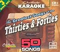 Chartbuster Karaoke: Greatest Songs of the Thirties and Forties
