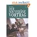 Der souver�ne Vortrag. Informieren - �berzeugen - begeistern