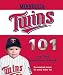 Minnesota Twins 101 (101 My First Team-Board-Books) (101: My First Team-Board-Book)