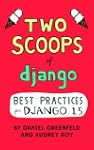 Two Scoops of Django: Best Practices...