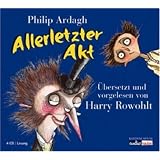 Allerletzter Aktvon "Philip Ardagh"