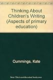Thinking about children's writing