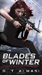 Blades of Winter: A Novel of the Shadowstorm