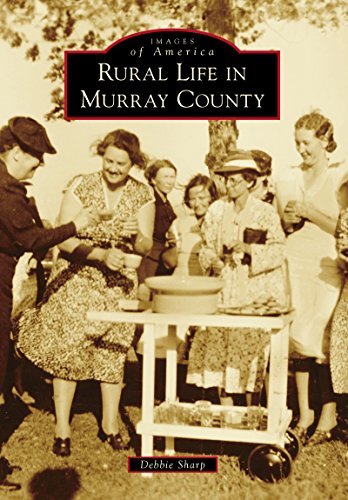 Rural Life in Murray County (Images of America)