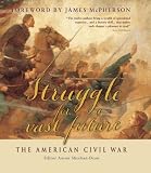 Struggle for a Vast Future: The American Civil War (Companion)