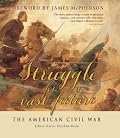 Struggle for a Vast Future: The American Civil War (Companion)