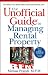 The Unofficial Guide to Managing Rental Property