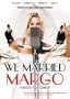 We Married Margo
