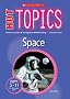 Space (Hot Topics)