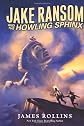 Jake Ransom and the Howling Sphinx