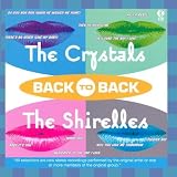 Back to Back - The Crystals & The Shirelles