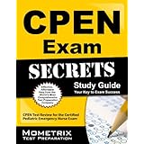 cpen exam secrets study guide cpen test review for the certified pediatric emergency nurse exam