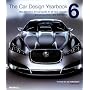 The Car Design Yearbook 6: The Definitive Annual Guide to All New Concept and Production Cars Worldwide