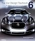 The Car Design Yearbook 6: The Definitive Annual Guide to All New Concept and Production Cars Worldwide (Car Design Yearbook)