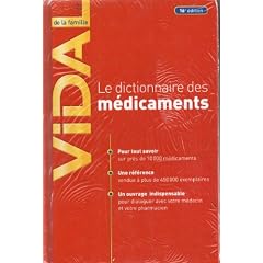 Le dictionnaire des m�dicaments vidal de la famille (16e ed)