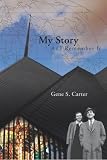 My Story: As I Remember It