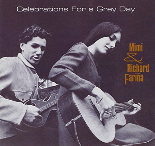 Celebrations For A Grey Day