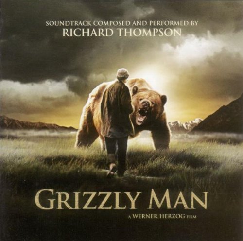 Grizzly Man Richard Thompson