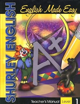 Shurley English Made Easy, Teacher's Manual, Level 1