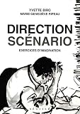 Direction sc�nario par Biro