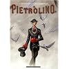 Pietrolino, Tome 2 : Un cri d'espoir