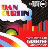 Mindin Business 2: Interstellar Groove Addictions by Curtin, Dan (2007-07-10)【並行輸入品】