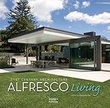 Alfresco living : 21st century architecture