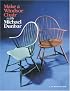 Make a Windsor Chair (A Fine Woodworking Book)