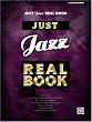 Just Jazz Real Book, C Edition (Real Books)