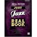 Just Jazz Real Book, C Edition (Real Books)