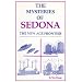 The Mysteries of Sedona: The New Age Frontier