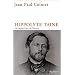 Hippolyte Taine : Un regard sur la France