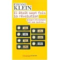 Il �tait sept fois la r�volution : Albert Einstein et les autres...