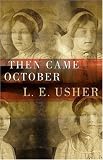 Then Came October