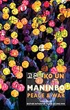 Maninbo : peace & war